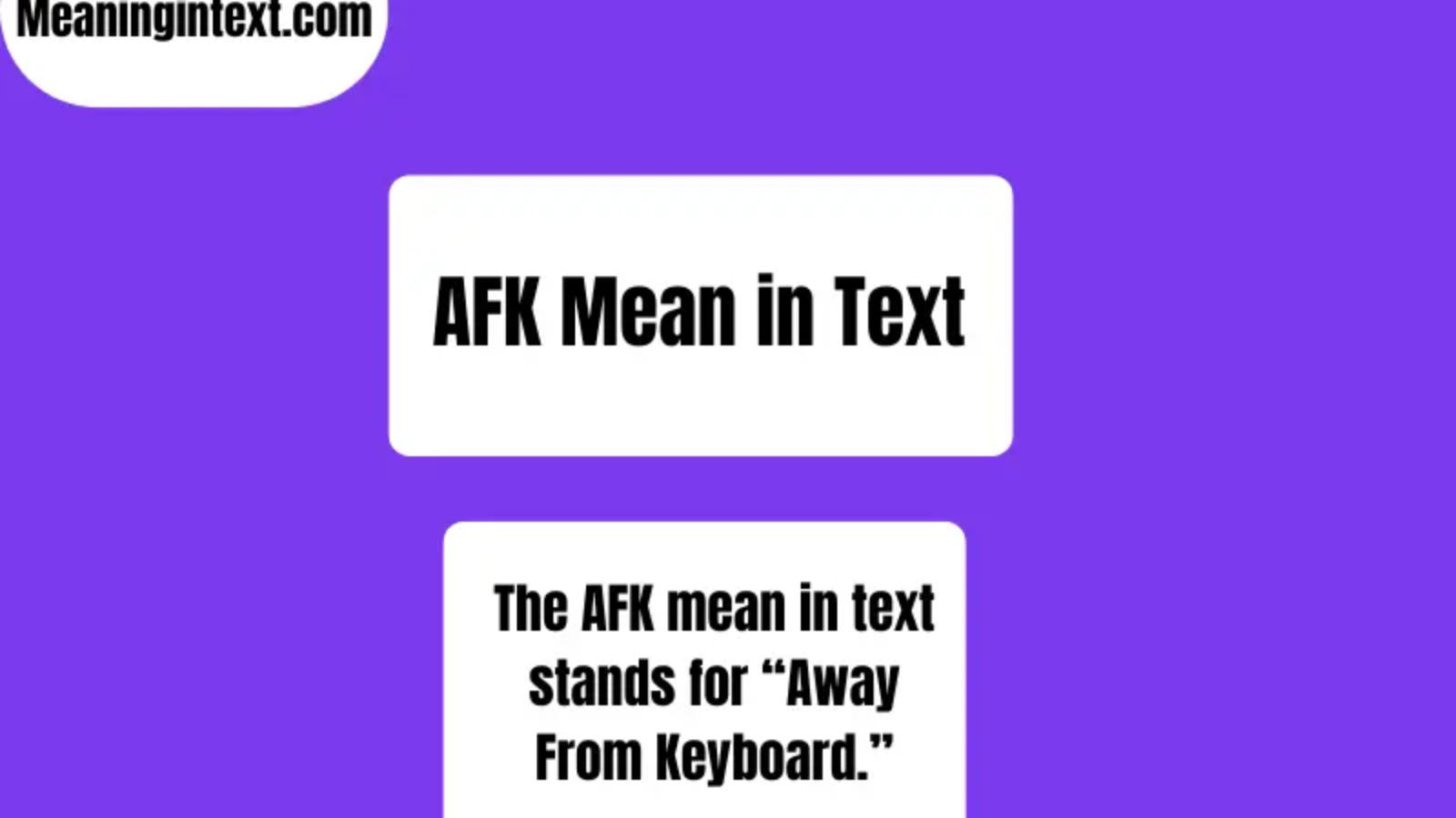 AFK Mean in Text