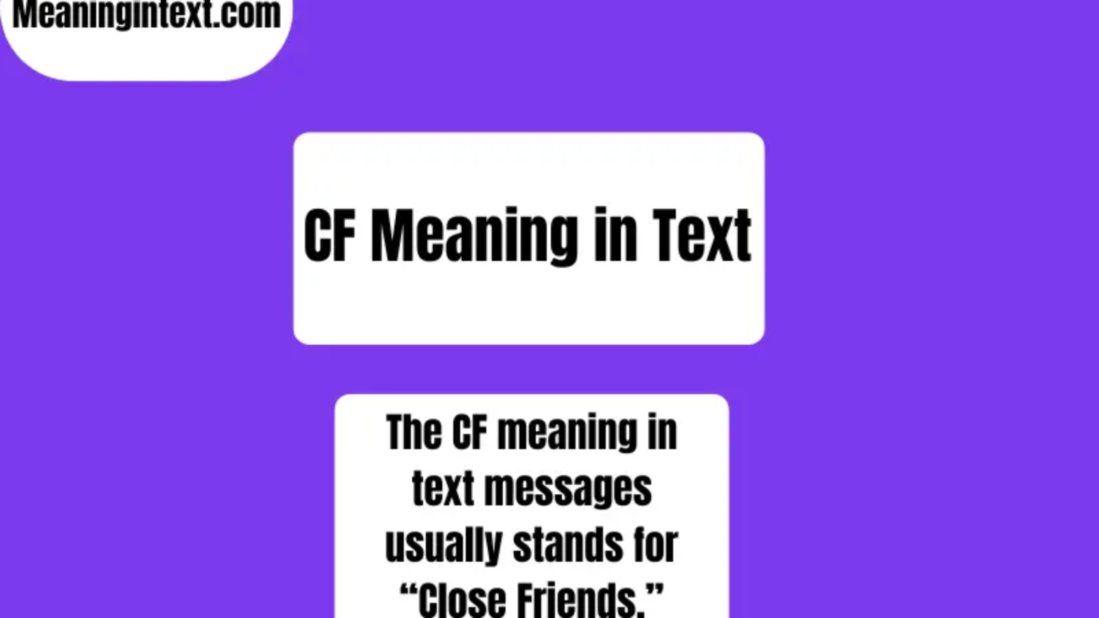 CF Meaning in Text