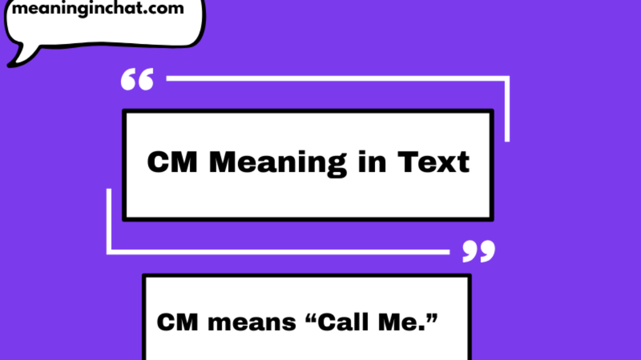 CM Meaning in Text