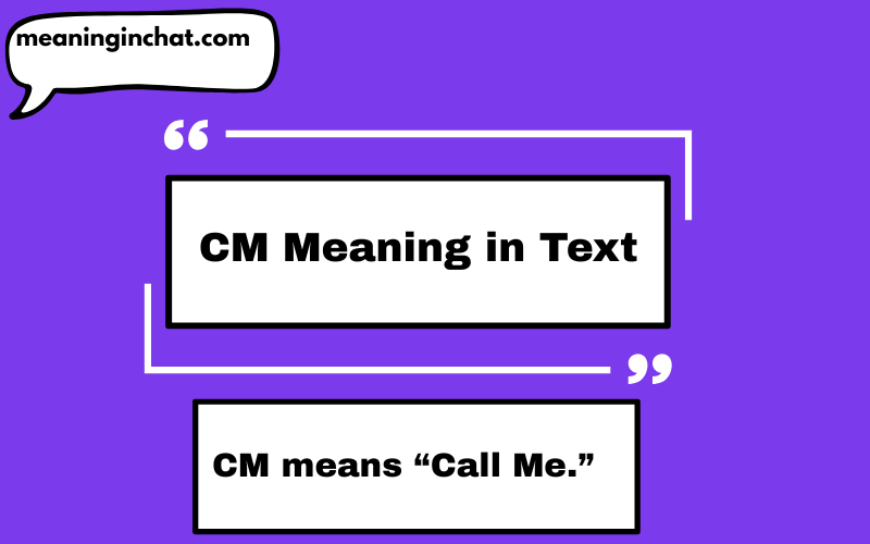 CM Meaning in Text
