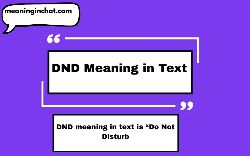 DND Meaning in Text