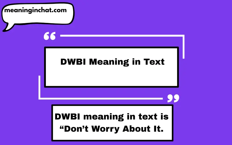 DWBI Meaning in Text