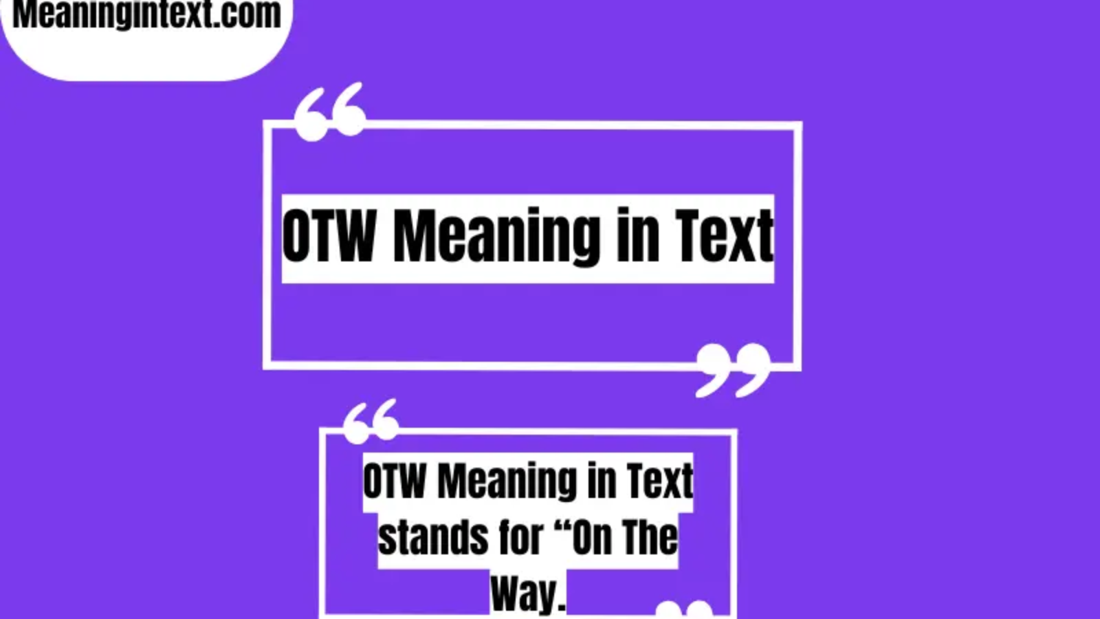 OTW Meaning in Text