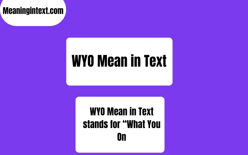 WYO Mean in Text