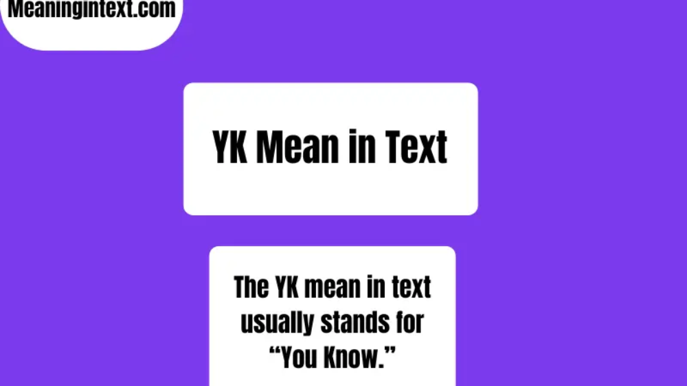 YK Mean in Text