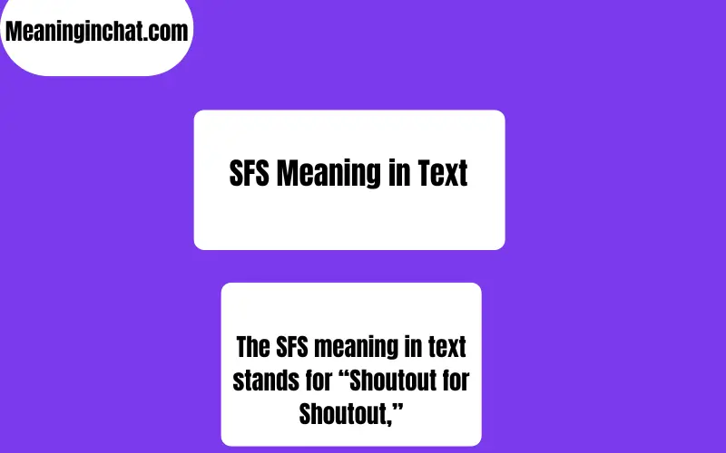 SFS Meaning in Text