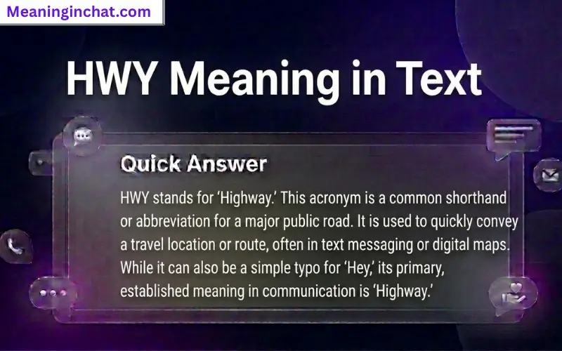 HWY Meaning in Text
