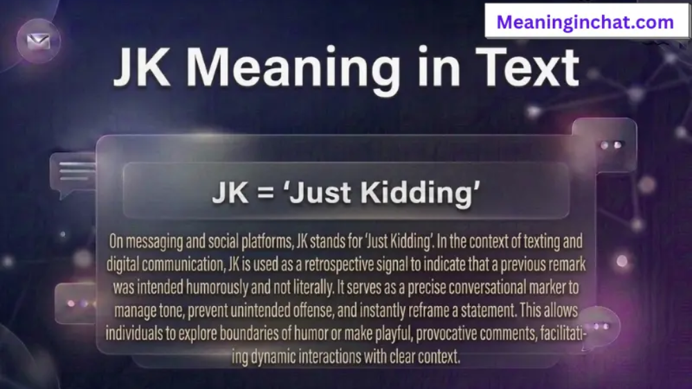 JK Meaning in Text