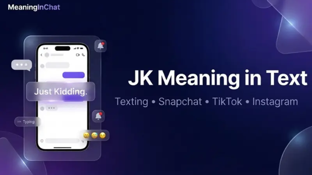 JK Meaning in Text