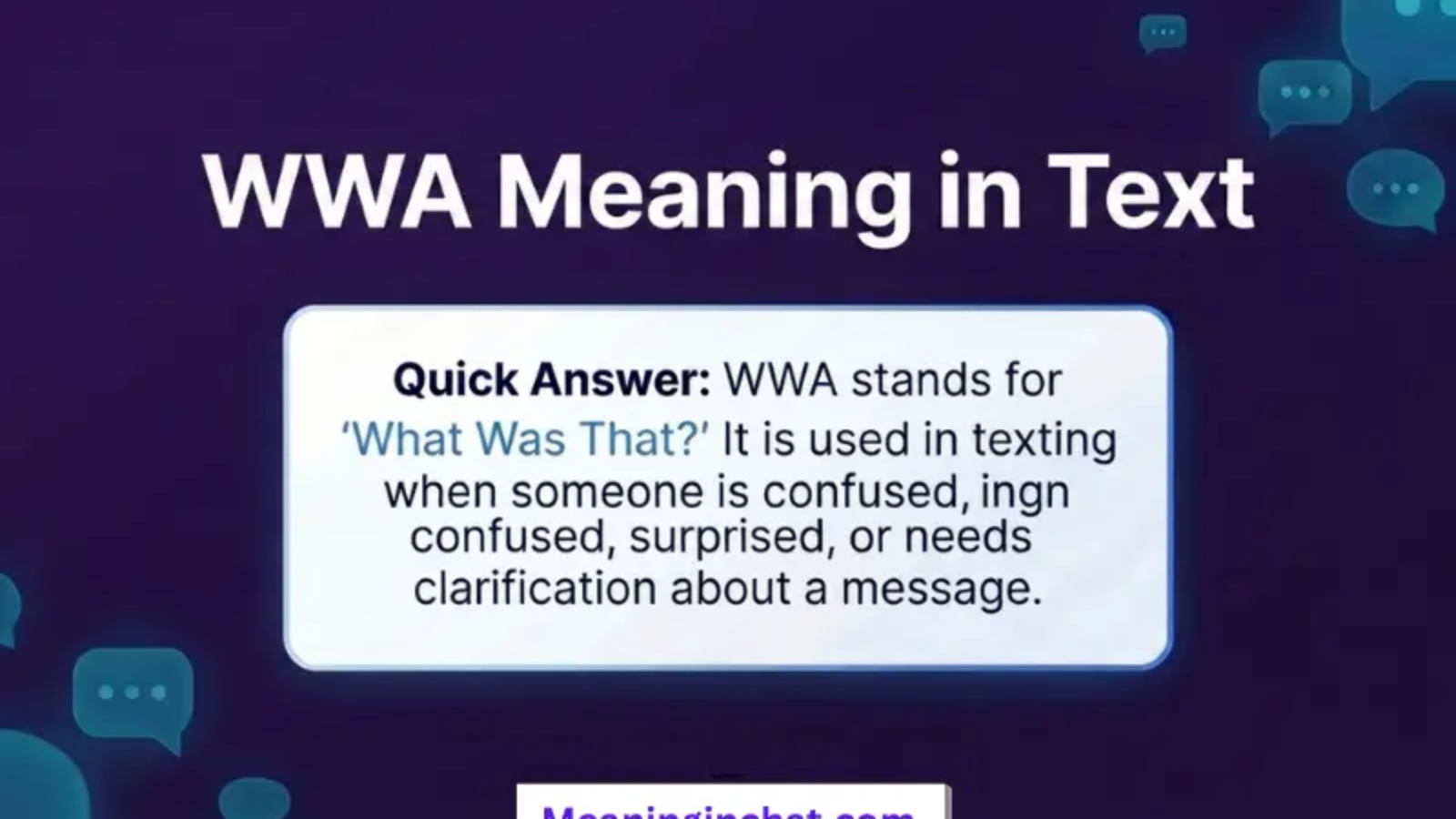 WWA Meaning in Text