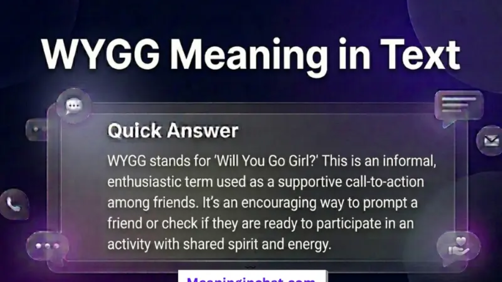 WYGG Meaning in text